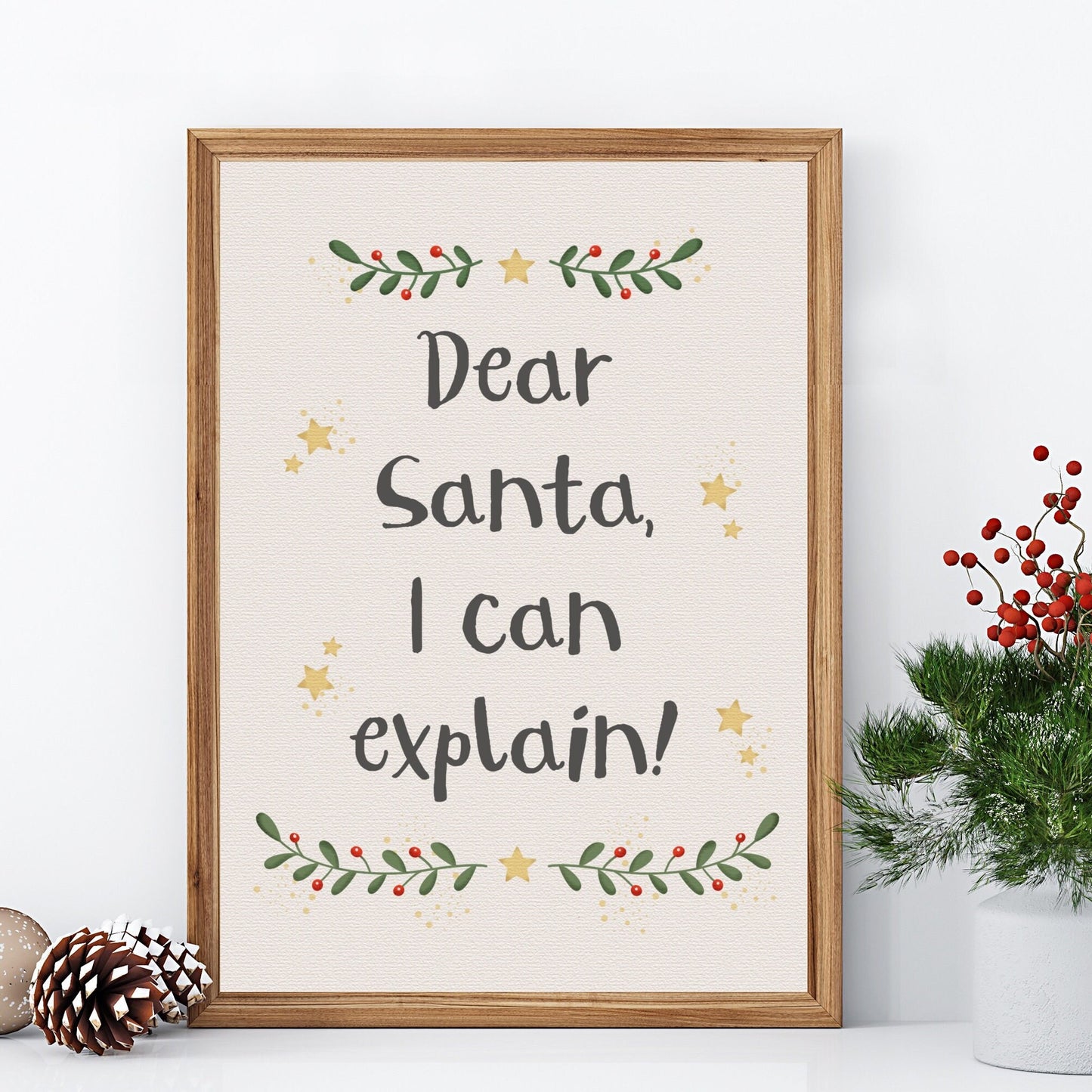 Dear Santa, I Can Explain Print